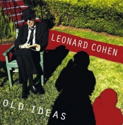 Leonard Cohen | Old Ideas
