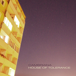 Cambriana | House Of Tolerance