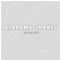 Alabama Shakes | Boys & Girls