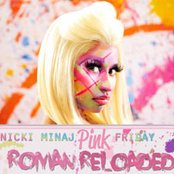 Nicki Minaj | Pink Friday: Roman Reloaded