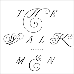 The Walkmen | Heaven