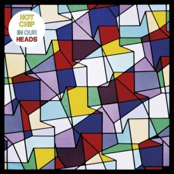 Hot Chip | In Our Heads