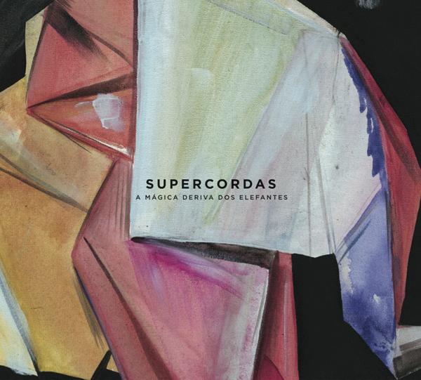 Supercordas liberam novo álbum e clipe de “Índico De Estrelas”