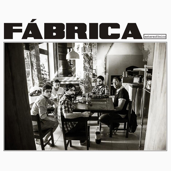 Time de músicos cariocas se junta sob o nome de Fábrica e lança primeiro disco