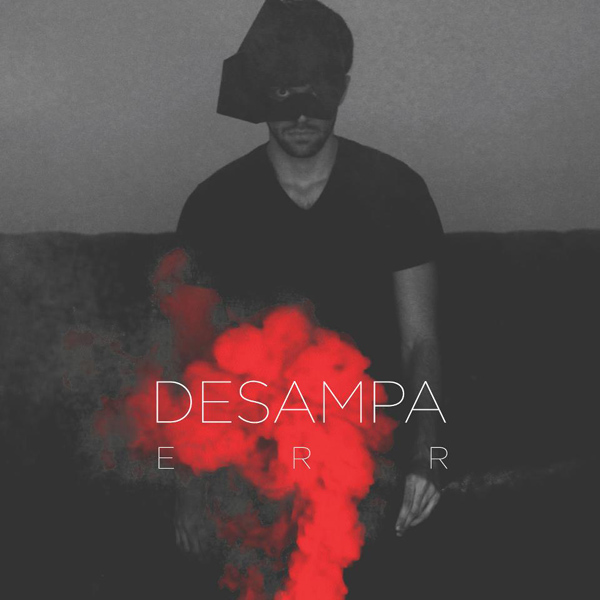 DESAMPA lança EP de estreia, “Err”; ouça duas música inéditas